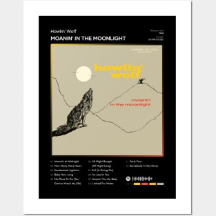 Howlin' Wolf - Moanin' In The Moonlight Tracklist Album Posters and Art